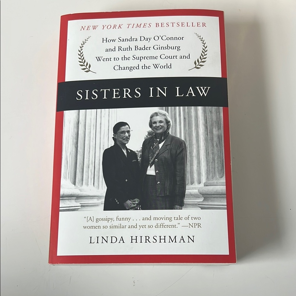 Paperback SISTERS IN LAW by Linda Hirshman about Ruth Bader and Sandra Day O